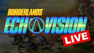 Borderlands EchoVision Live: Série Interativa com Fãs
