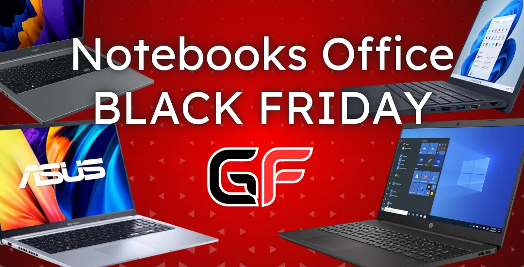 Black Friday Ofertas Imperdíveis em Notebooks Office -