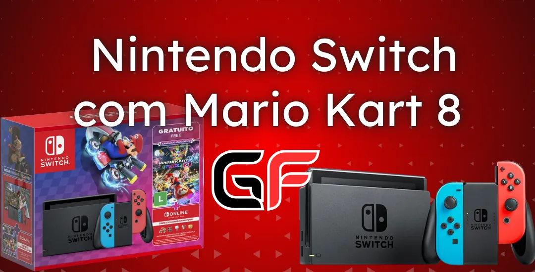 Oferta Especial Nintendo Switch com Mario Kart 8