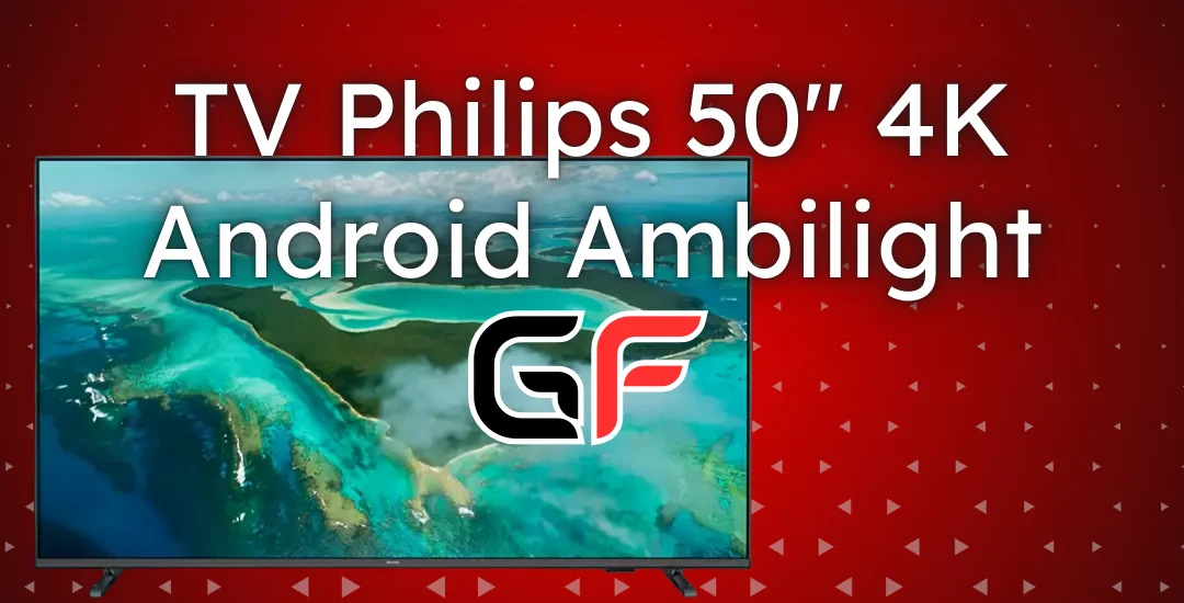 TV Philips 50 4K Android Ambilight